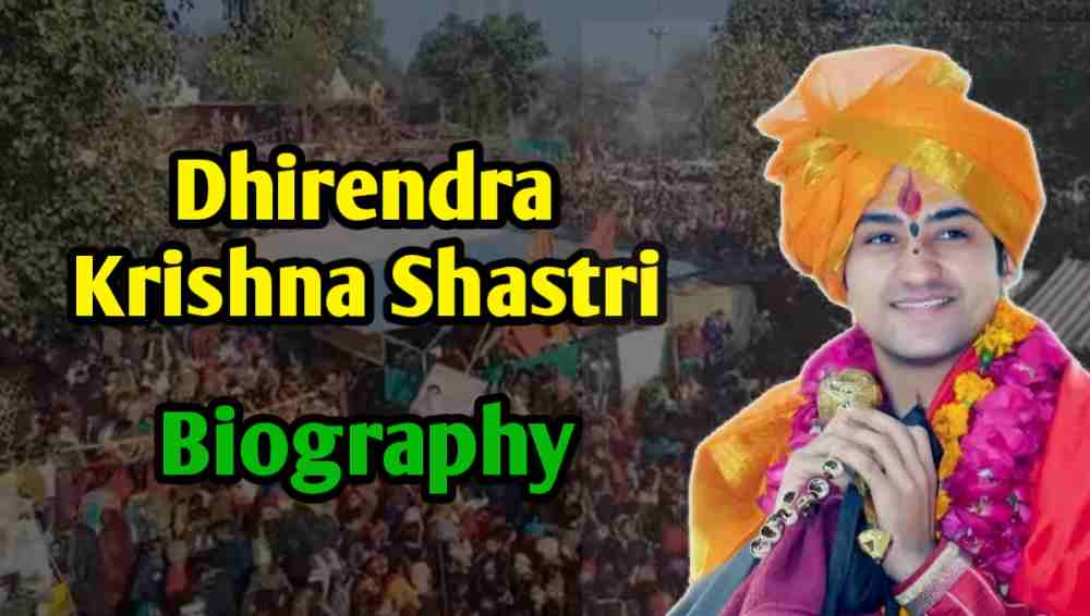 Dhirendra Krishna Shastri Biography English