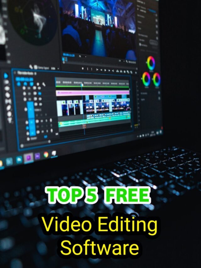 Top 5 Free Video Edting Software Without watermark